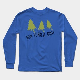 run forrest run 1 Long Sleeve T-Shirt